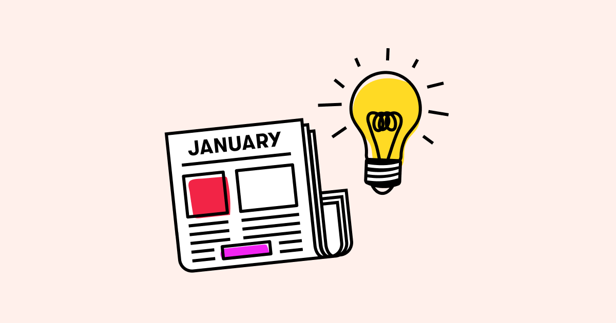 7 January Newsletter Ideas (and Why They Work) Cover Image